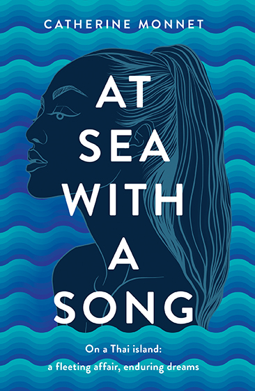 At Sea with a Song by Catherine Monnet